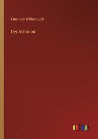 Der Astronom