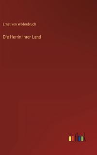 Die Herrin ihrer Land
