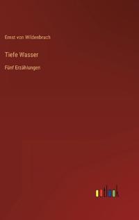 Tiefe Wasser