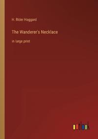 The Wanderer's Necklace