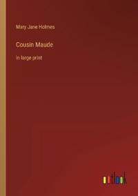 Cousin Maude
