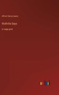 Wolfville Days