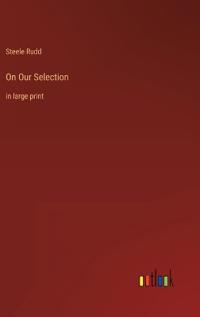 On Our Selection