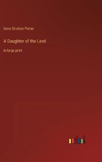 A Daughter of the Land