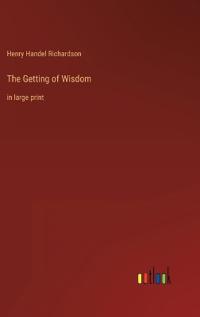 The Getting of Wisdom