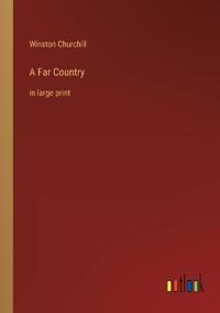 A Far Country