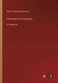 The Road to Providence