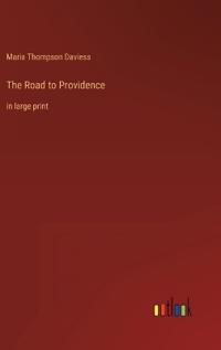 The Road to Providence