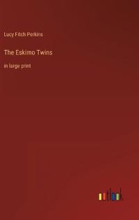 The Eskimo Twins
