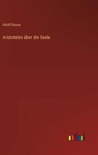 Aristoteles über die Seele
