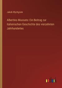 Albertino Mussato
