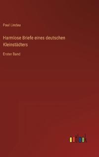 Harmlose Briefe eines deutschen Kleinstädters