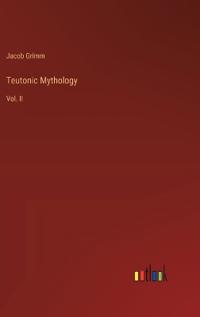 Teutonic Mythology