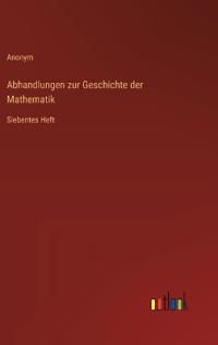 Abhandlungen zur Geschichte der Mathematik