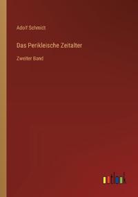 Das Perikleische Zeitalter