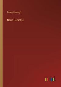 Neue Gedichte