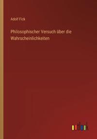 Philosophischer Versuch über die Wahrscheinlichkeiten