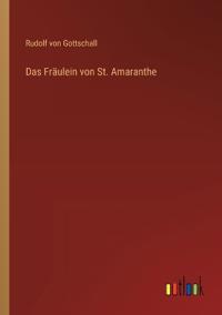 Das Fräulein von St. Amaranthe