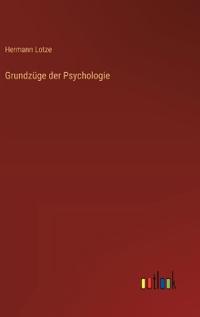 Grundzüge der Psychologie
