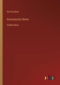 Dramatische Werke