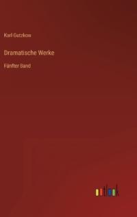 Dramatische Werke