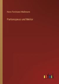 Partonopeus und Melior