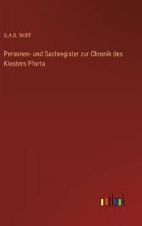 Kirjan kansi "Personen- und Sachregister zur Chronik des Klosters Pforta"