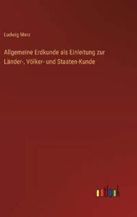 Bokomslag för "Allgemeine Erdkunde als Einleitung zur Länder-, Völker- und Staaten-Kunde"