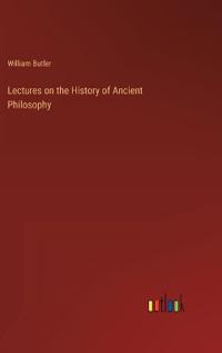Lectures on the History of Ancient Philosophy