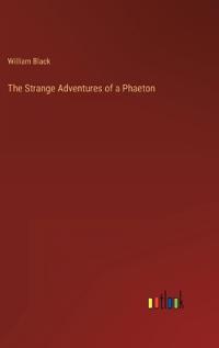 The Strange Adventures of a Phaeton