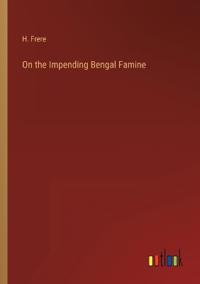 On the Impending Bengal Famine