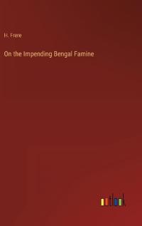 On the Impending Bengal Famine