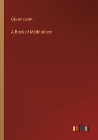 A Book of Meditations
