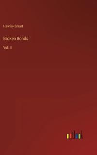 Broken Bonds