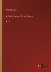 A Collection of Scots Poems