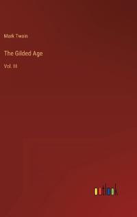 The Gilded Age