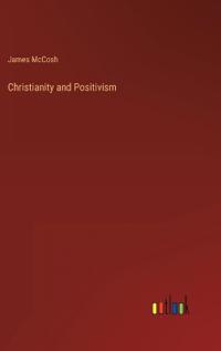 Christianity and Positivism