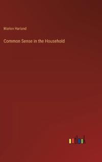 Bokomslag för "Common Sense in the Household"
