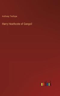 Bokomslag för "Harry Heathcote of Gangoil"
