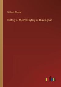 History of the Presbytery of Huntingdon