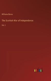 The Scottish War of Independence