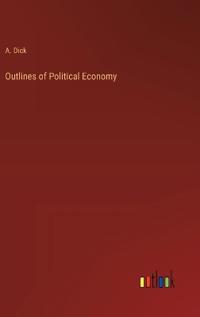 Outlines of Political Economy