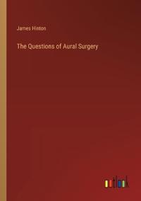 The Questions of Aural Surgery