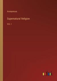 Supernatural Religion