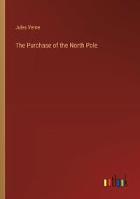The Purchase of the North Pole