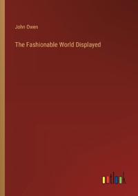 Bokomslag för "The Fashionable World Displayed"