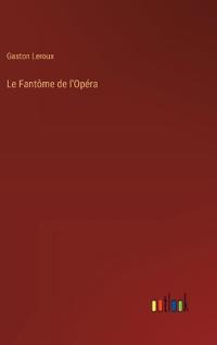 Le Fantôme de l'Opéra