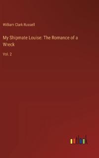 My Shipmate Louise