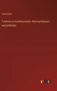 Tuhkimo ja kuninkaantytär