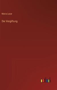 Die Vergiftung